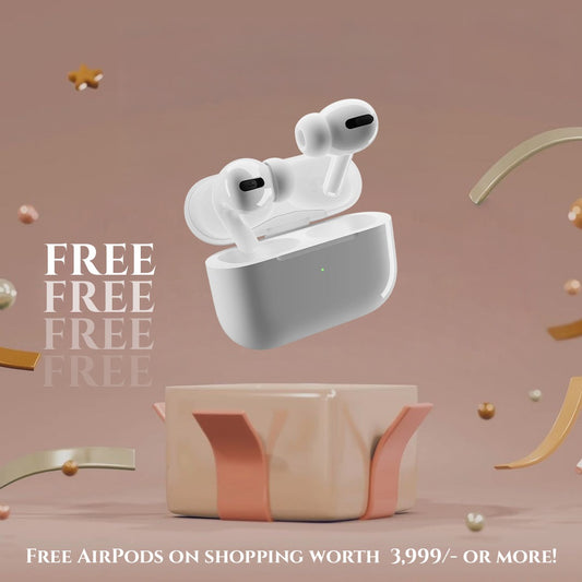 Spend ₹3,999 and get Free AirPods!
